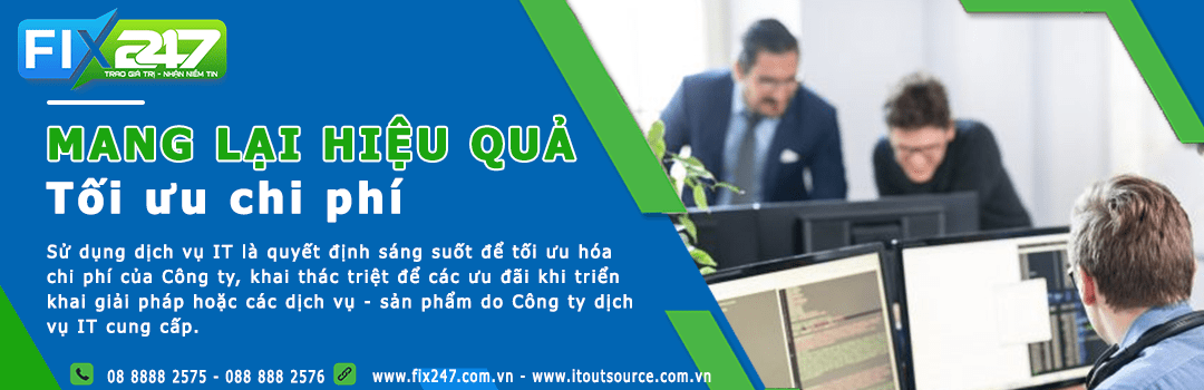 Giai Phap Dich Vu It Outsource Fix247 Mang Lai Hieu Qua Toi Uu 1